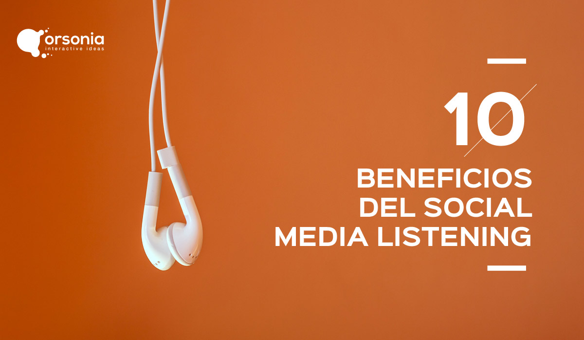 10 Beneficios del Social Media Listening